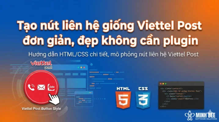 Tạo nút liên hệ giống Viettel Post đơn giản, đẹp không cần plugin