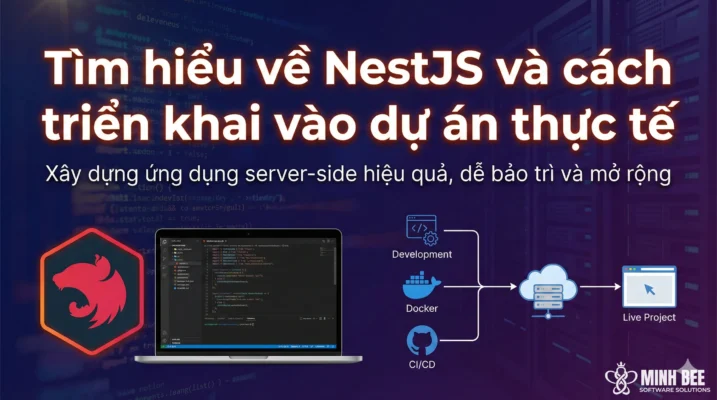 Tìm hiểu về NestJS và cách triển khai vào dự án thực tế