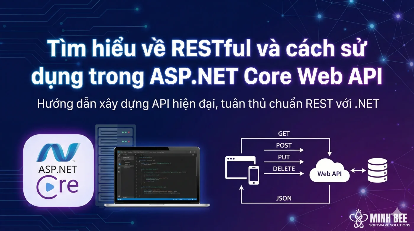Tìm hiểu về RESTful và cách sử dụng trong ASP.NET Core Web API