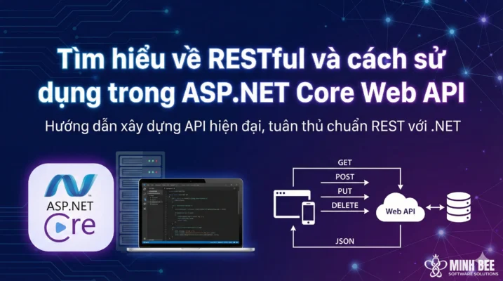Tìm hiểu về RESTful và cách sử dụng trong ASP.NET Core Web API