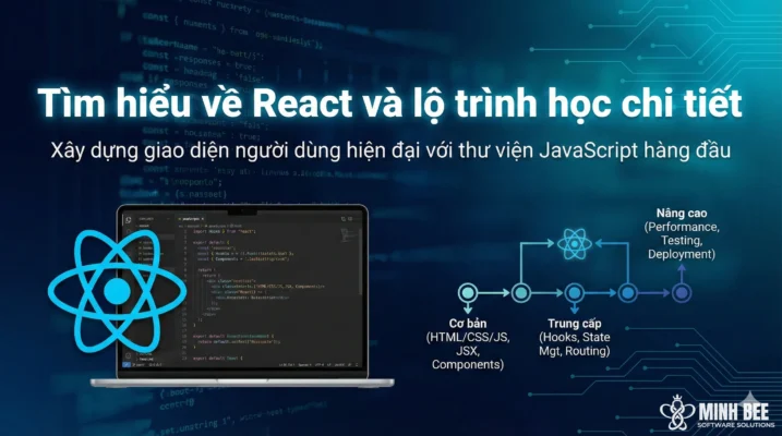 Tìm hiểu về React và lộ trình học chi tiết