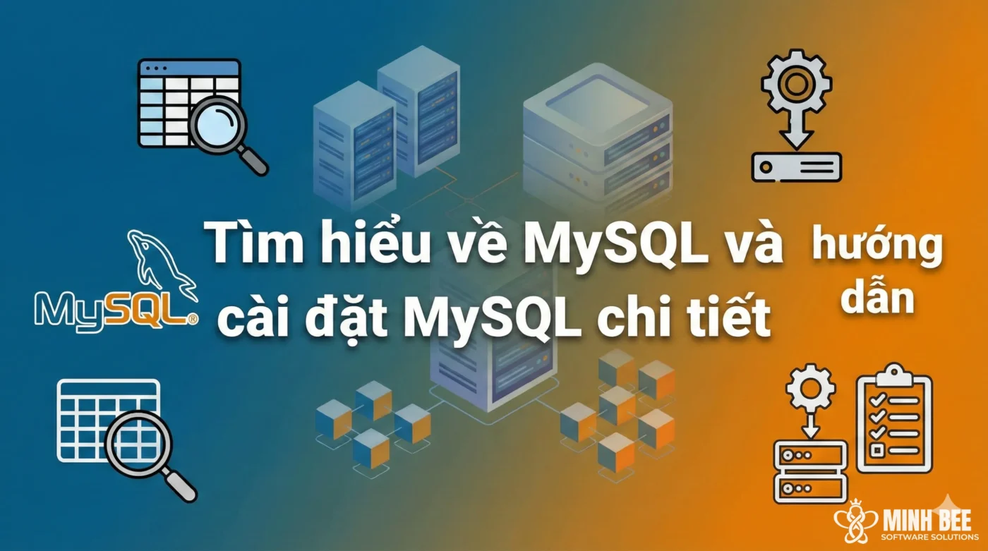 Tìm hiểu về MySQL và hướng dẫn cài đặt MySQL chi tiết 2 Tìm hiểu về MySQL và hướng dẫn cài đặt MySQL chi tiết