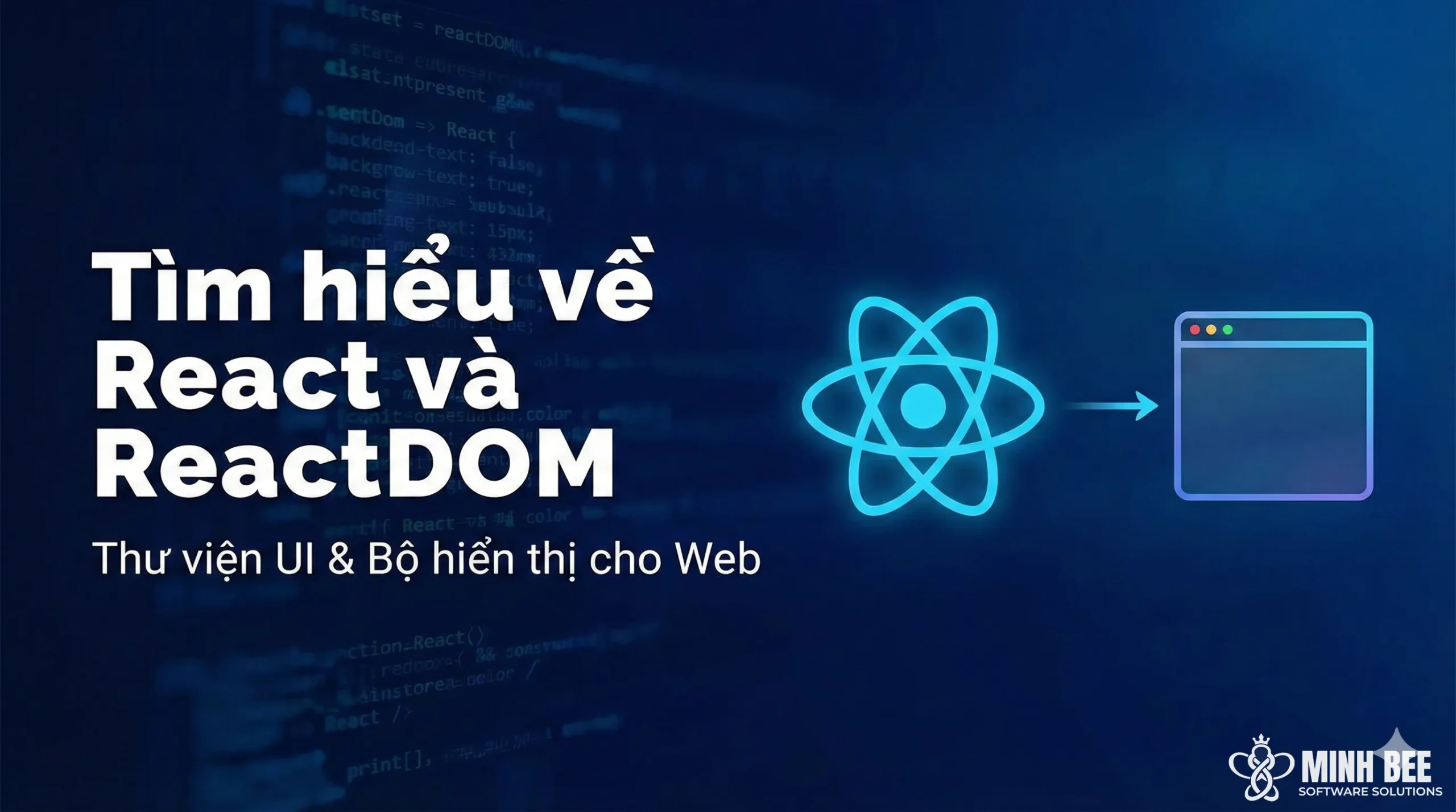 Tìm hiểu về React và ReactDOM