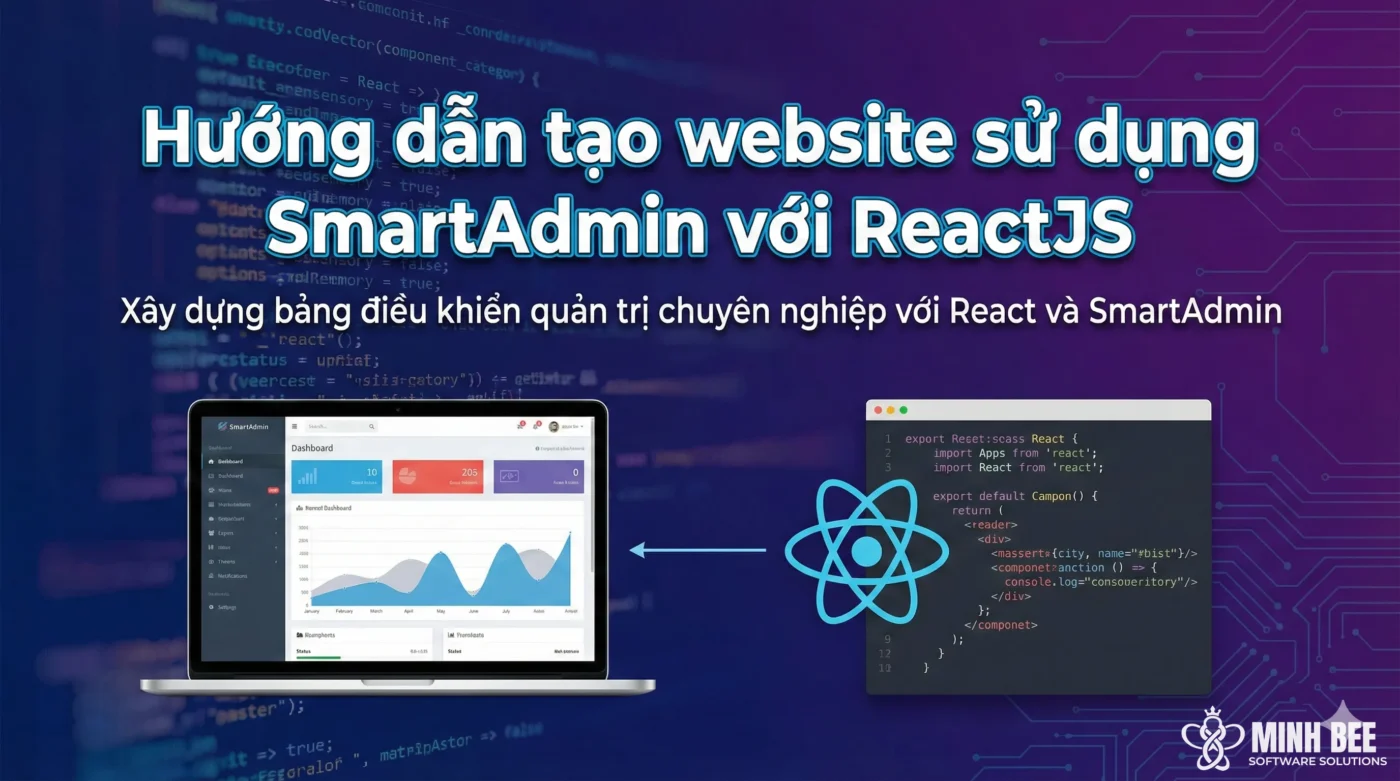 Hướng dẫn tạo website sử dụng SmartAdmin với ReactJS 2 Hướng dẫn tạo website sử dụng SmartAdmin với ReactJS