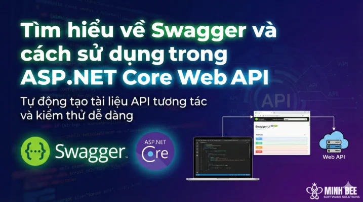 Tìm hiểu về Swagger và cách sử dụng trong ASP.NET Core Web API