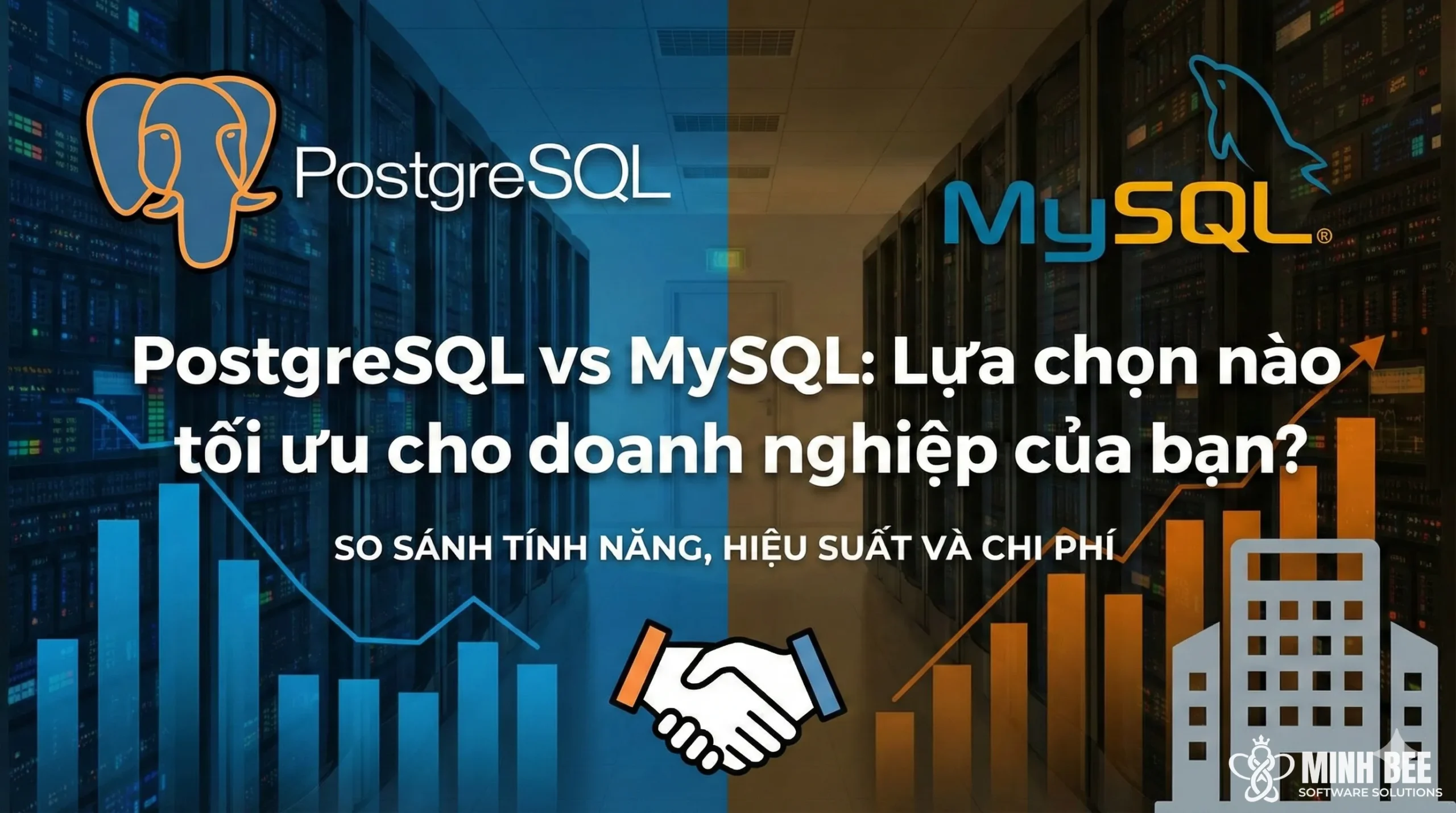 PostgreSQL vs MySQL: lựa chọn nào tối ưu cho doanh nghiệp của bạn?
