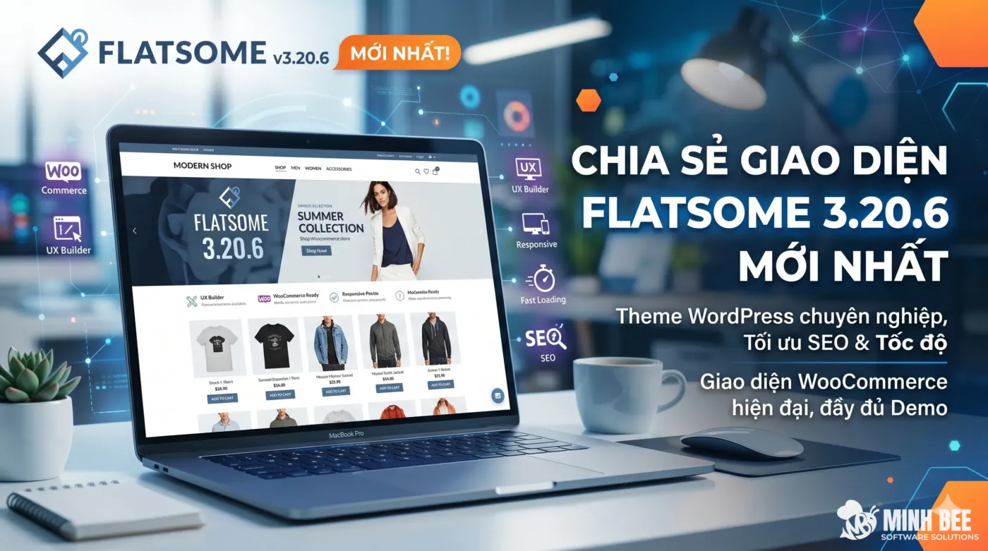 Chia sẻ giao diện Flatsome 3.20.6 mới nhất