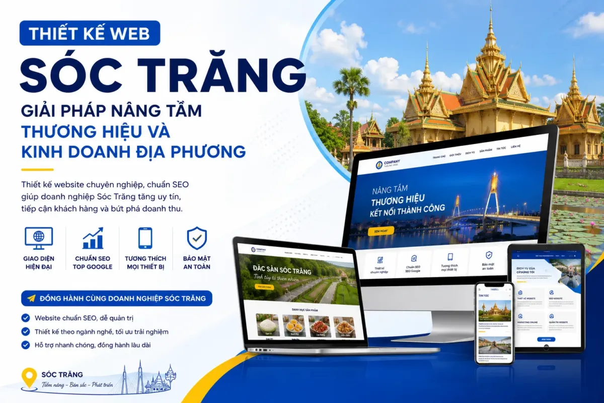 Thiết kế Web Sóc Trăng: Giải pháp toàn diện cho sự phát triển bền vững của doanh nghiệp 2 Thiết kế Web Sóc Trăng: Giải pháp toàn diện cho sự phát triển bền vững của doanh nghiệp
