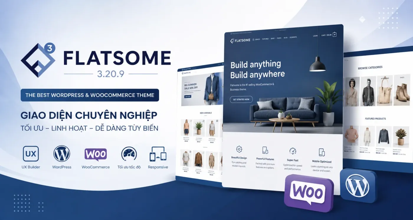 Chia Sẻ Giao Diện Flatsome 3.20.9 Mới Nhất – Theme WooCommerce Chuyên Nghiệp 1 Chia Sẻ Giao Diện Flatsome 3.20.9 Mới Nhất – Theme WooCommerce Chuyên Nghiệp